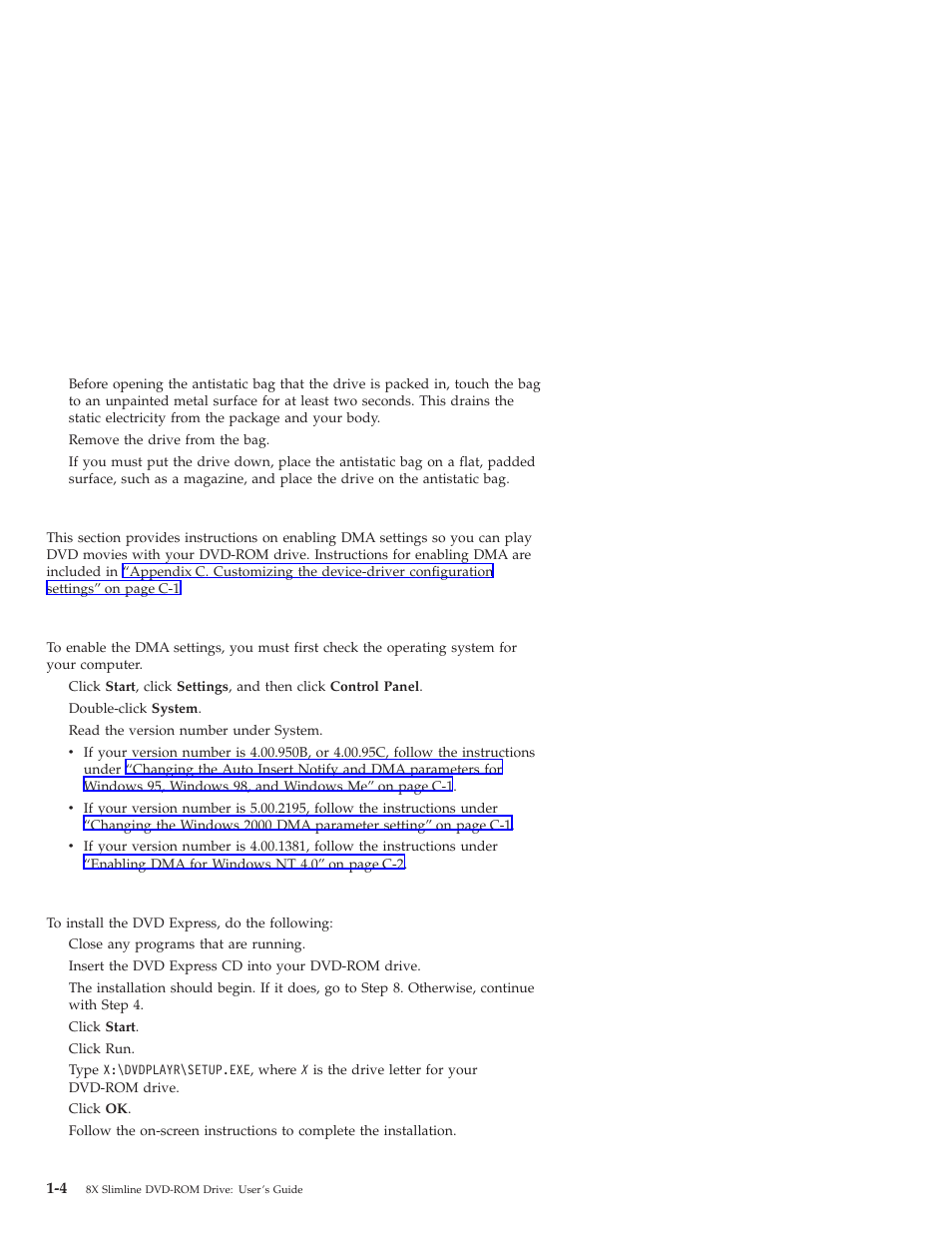 Step 2. unpacking the drive, Setting up your computer for dvd video playback, Enabling the dma settings | Installing the mpeg-2 decoding software | IBM 10K3799 User Manual | Page 12 / 54
