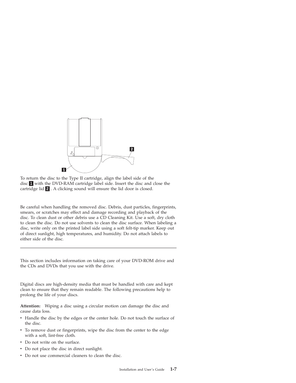 Returning the disc to the type ii cartridge, Precautions for handling, Care and maintenance | Caring for a cd or dvd | IBM 10K3799 User Manual | Page 15 / 54