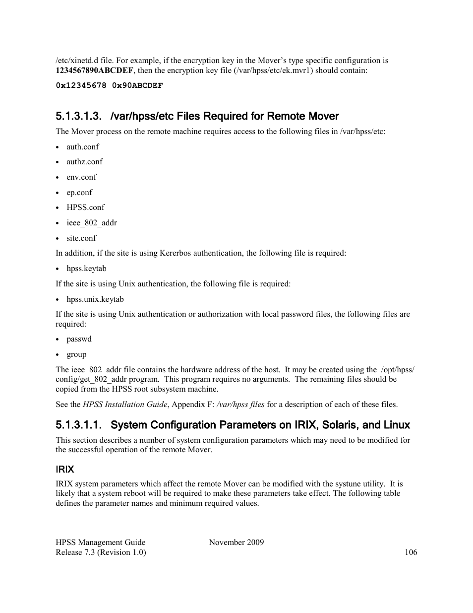 /var/hpss/etc files required for remote mover | IBM RELEASE 7.3 User Manual | Page 106 / 388