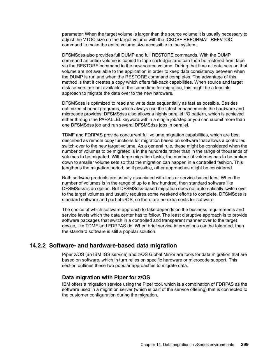 2 software- and hardware-based data migration | IBM DS8000 User Manual | Page 321 / 450
