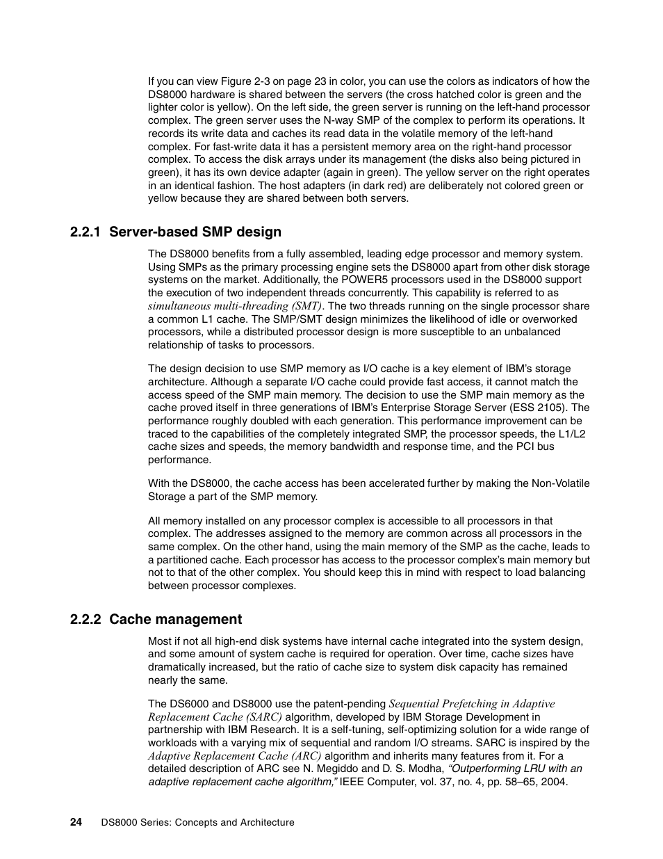 1 server-based smp design, 2 cache management, 1 server-based smp design 2.2.2 cache management | IBM DS8000 User Manual | Page 46 / 450