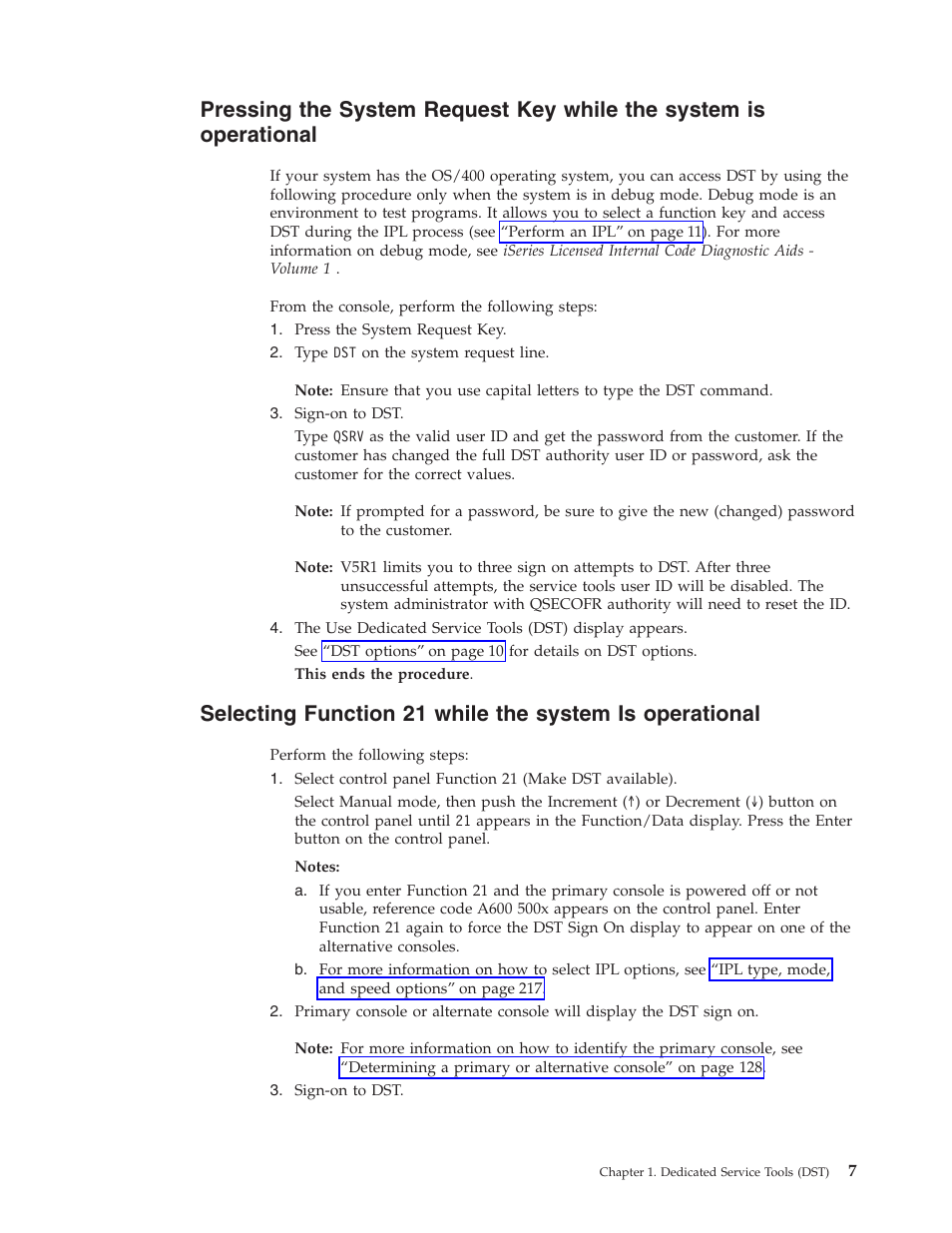 Pressing, Selecting function 21 | IBM VERSION 5 SY44-5902-05 User Manual | Page 21 / 358