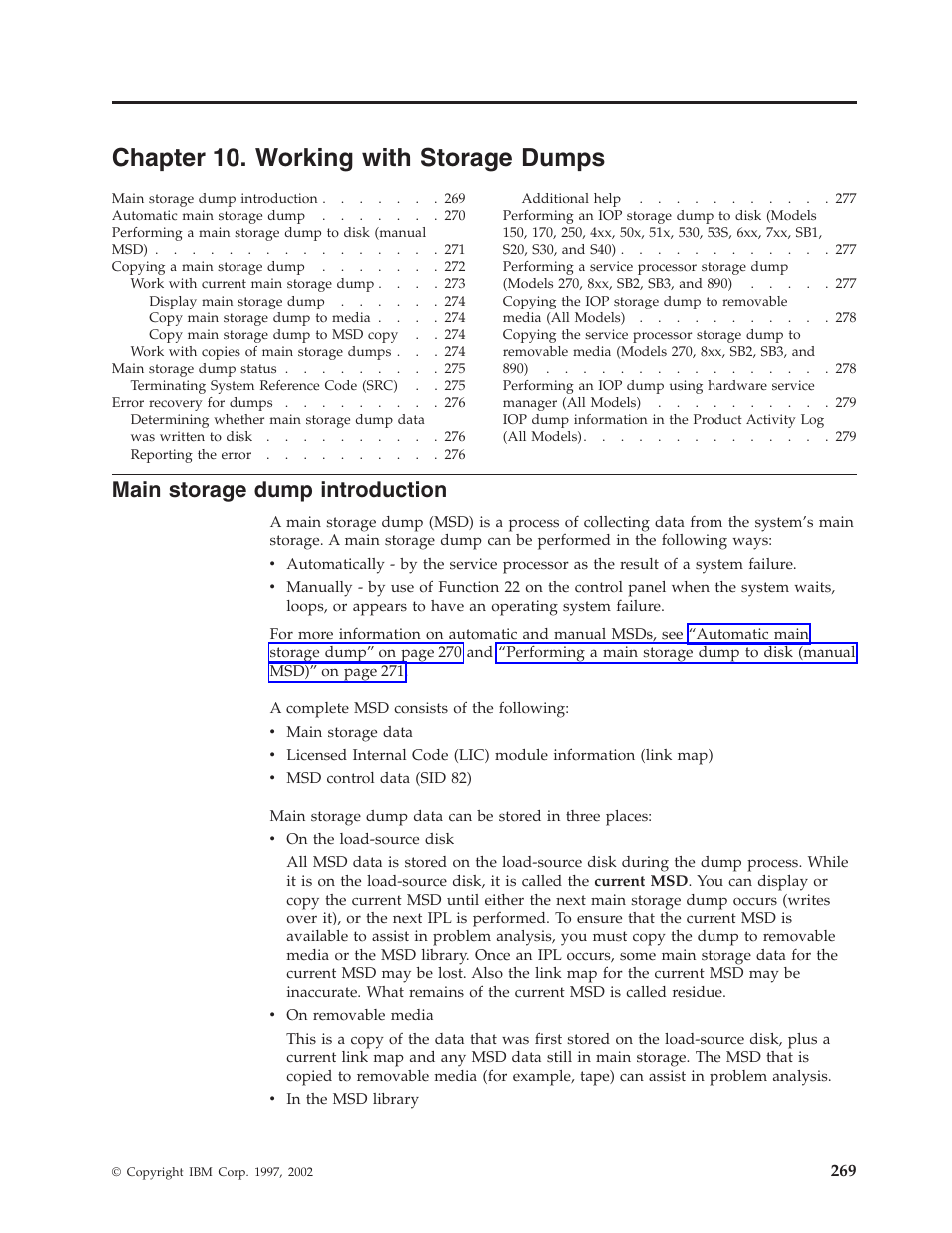 Chapter 10. working with storage dumps, Main storage dump introduction | IBM VERSION 5 SY44-5902-05 User Manual | Page 283 / 358