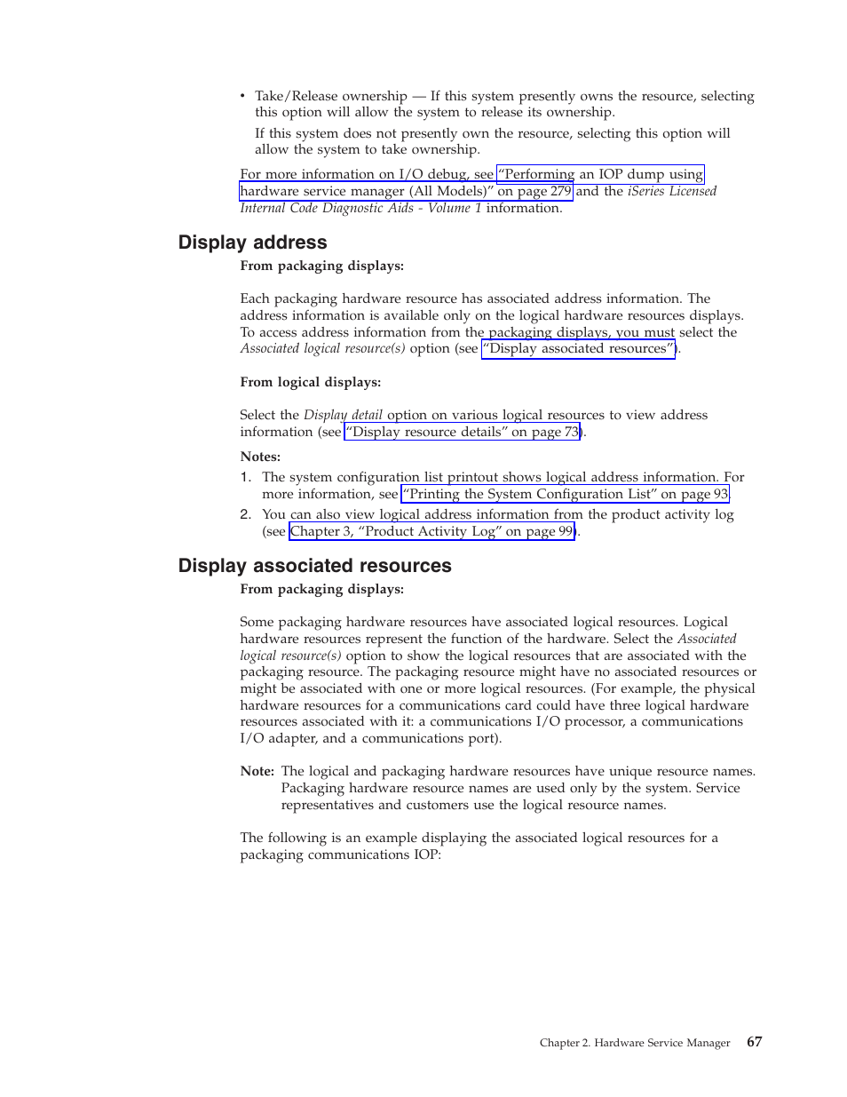 Display address, Display associated resources | IBM VERSION 5 SY44-5902-05 User Manual | Page 81 / 358