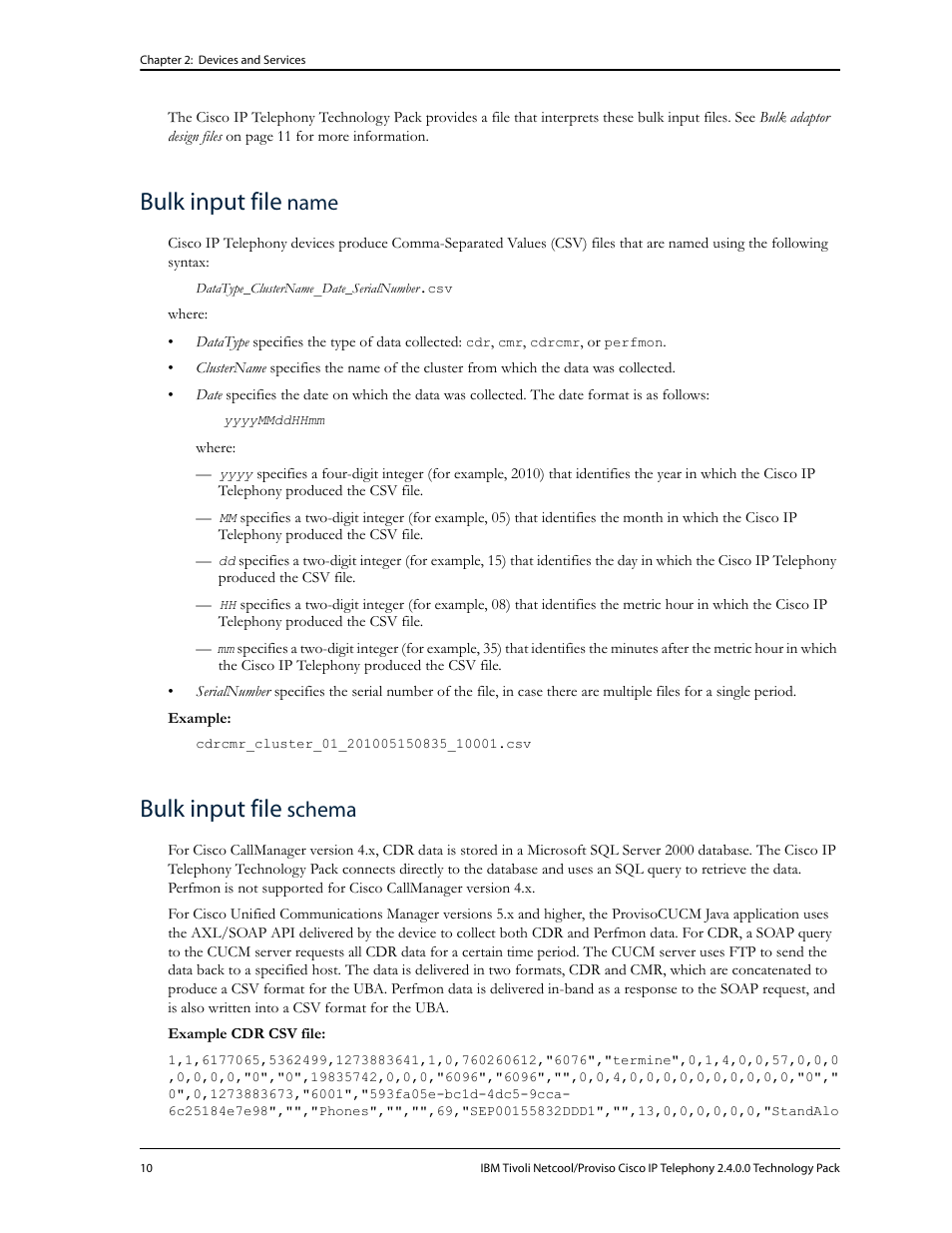 Bulk input file name, Bulk input file schema, Bulk input file name bulk input file schema | Bulk input file, Name, Schema | IBM CISCO R2E2 User Manual | Page 14 / 110