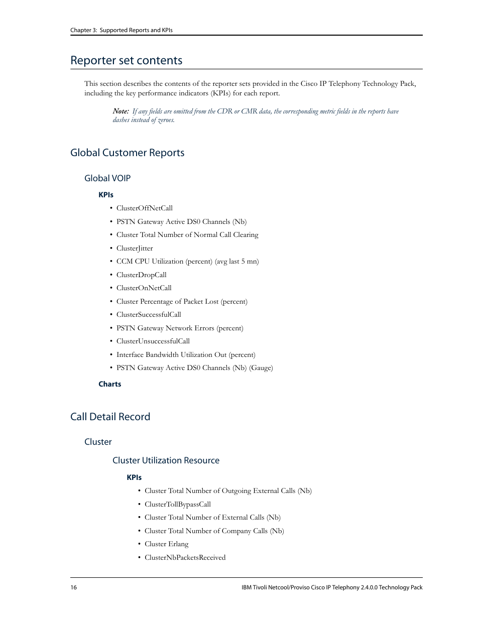 Reporter set contents, Global customer reports, Global voip | Call detail record, Cluster, Cluster utilization resource | IBM CISCO R2E2 User Manual | Page 20 / 110