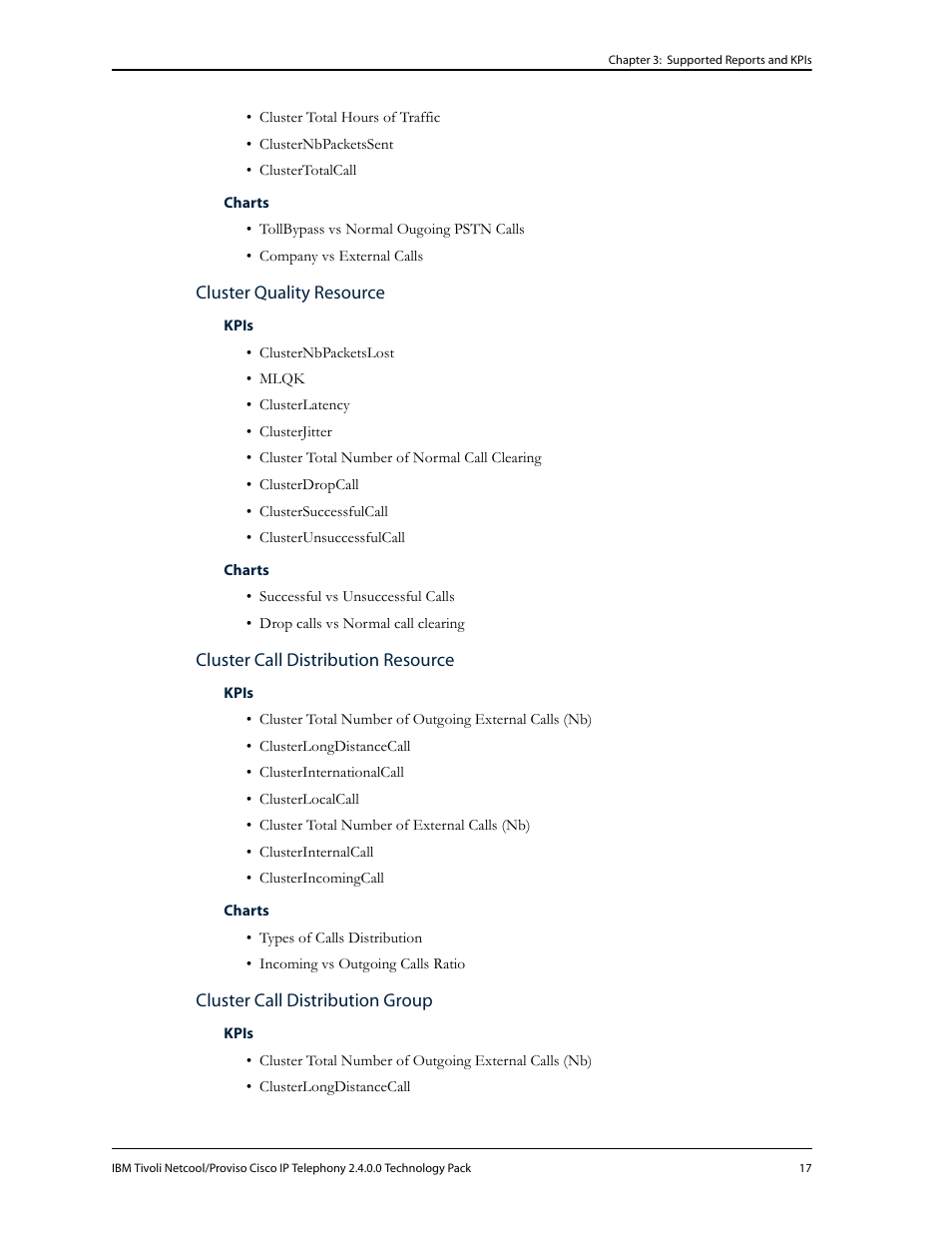 Cluster quality resource, Cluster call distribution resource, Cluster call distribution group | IBM CISCO R2E2 User Manual | Page 21 / 110