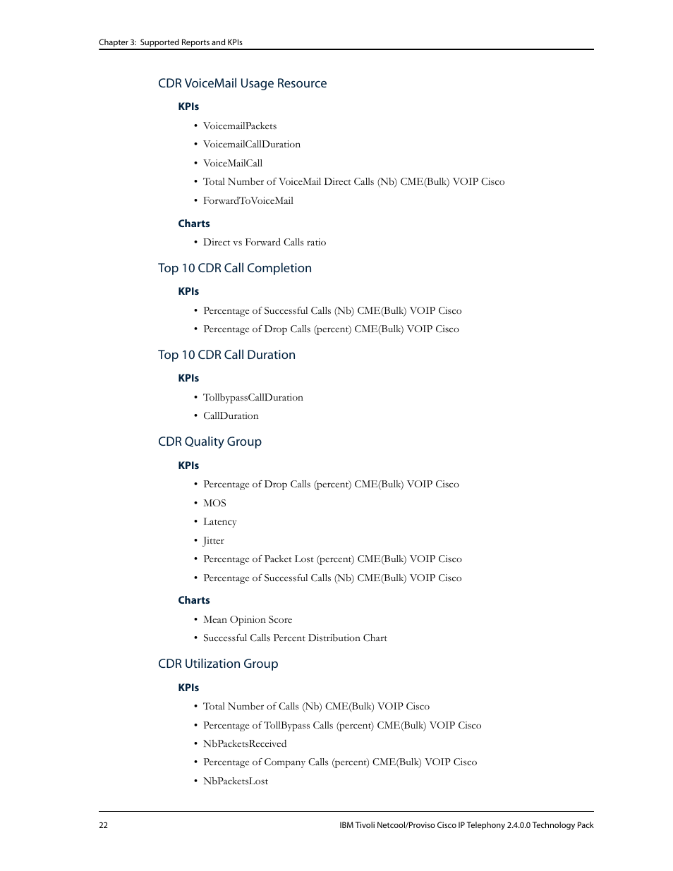Cdr voicemail usage resource, Top 10 cdr call completion, Top 10 cdr call duration | Cdr quality group, Cdr utilization group | IBM CISCO R2E2 User Manual | Page 26 / 110