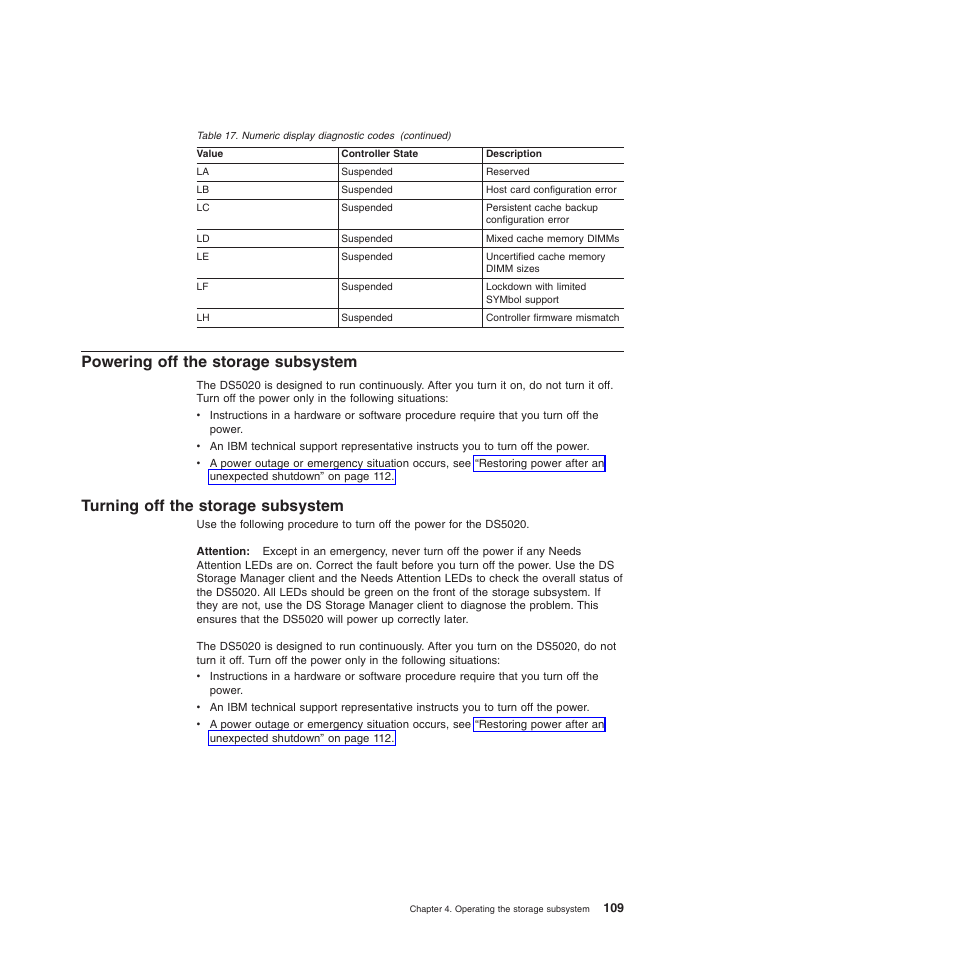 Powering off the storage subsystem, Turning off the storage subsystem | IBM System Storage Subsystem DS5020 User Manual | Page 139 / 250