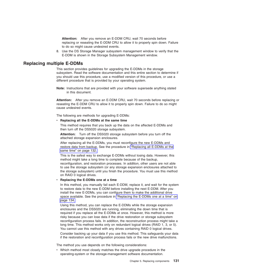 Replacing multiple e-ddms | IBM System Storage Subsystem DS5020 User Manual | Page 161 / 250