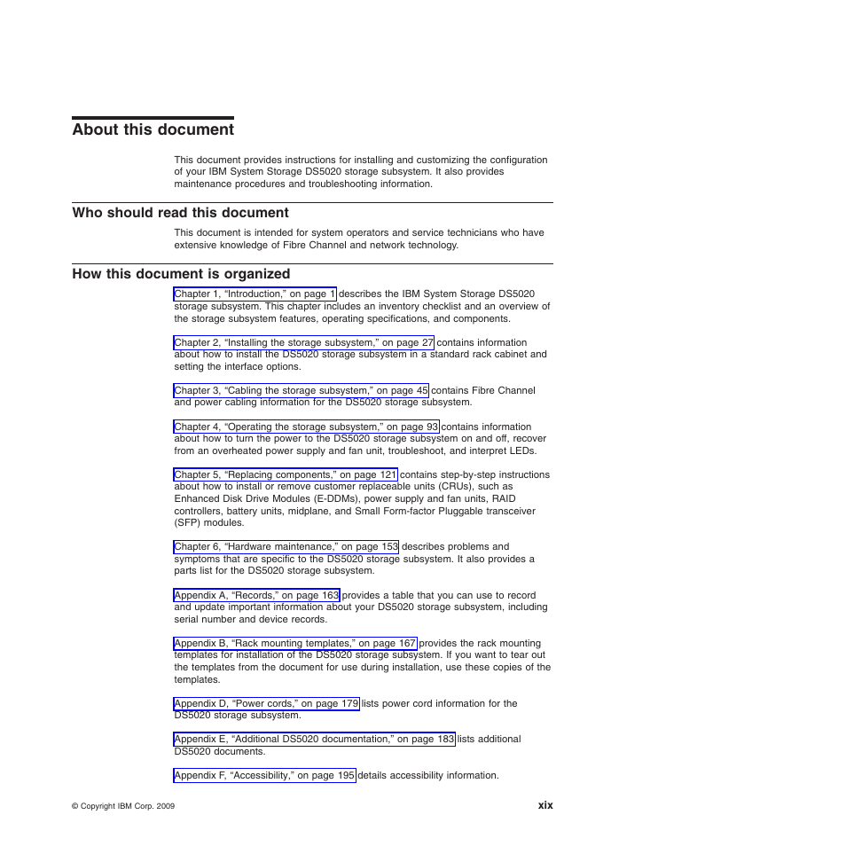 About this document, Who should read this document, How this document is organized | IBM System Storage Subsystem DS5020 User Manual | Page 21 / 250