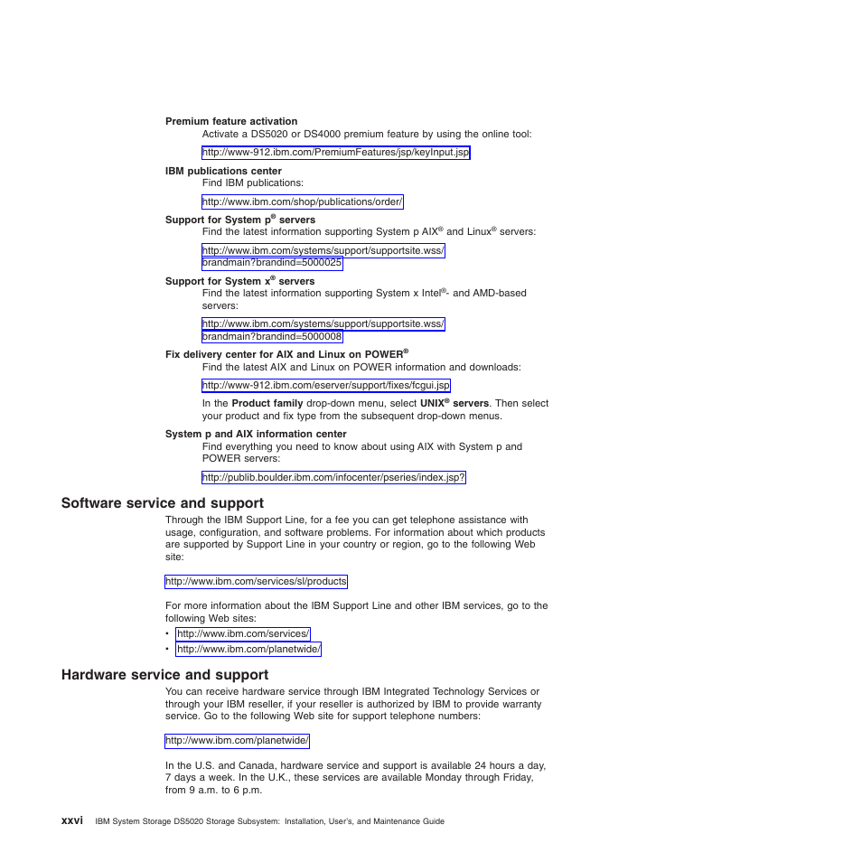 Software service and support, Hardware service and support | IBM System Storage Subsystem DS5020 User Manual | Page 28 / 250