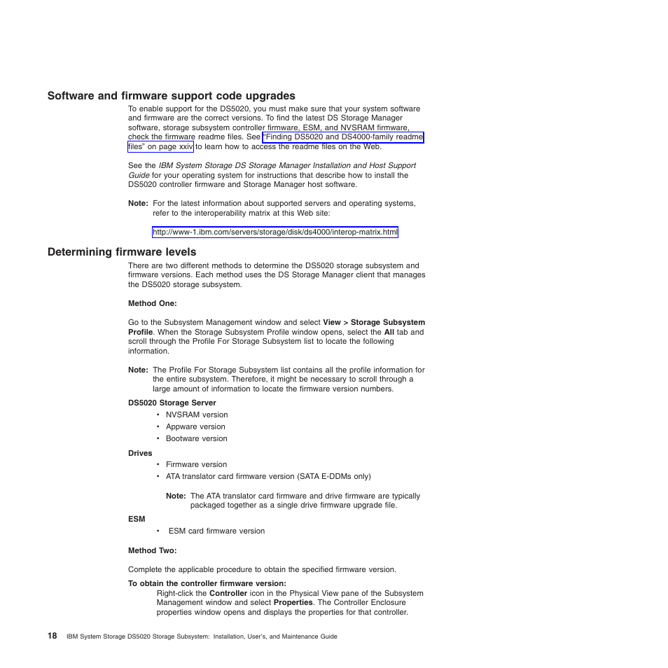 Software and firmware support code upgrades, Determining firmware levels | IBM System Storage Subsystem DS5020 User Manual | Page 48 / 250