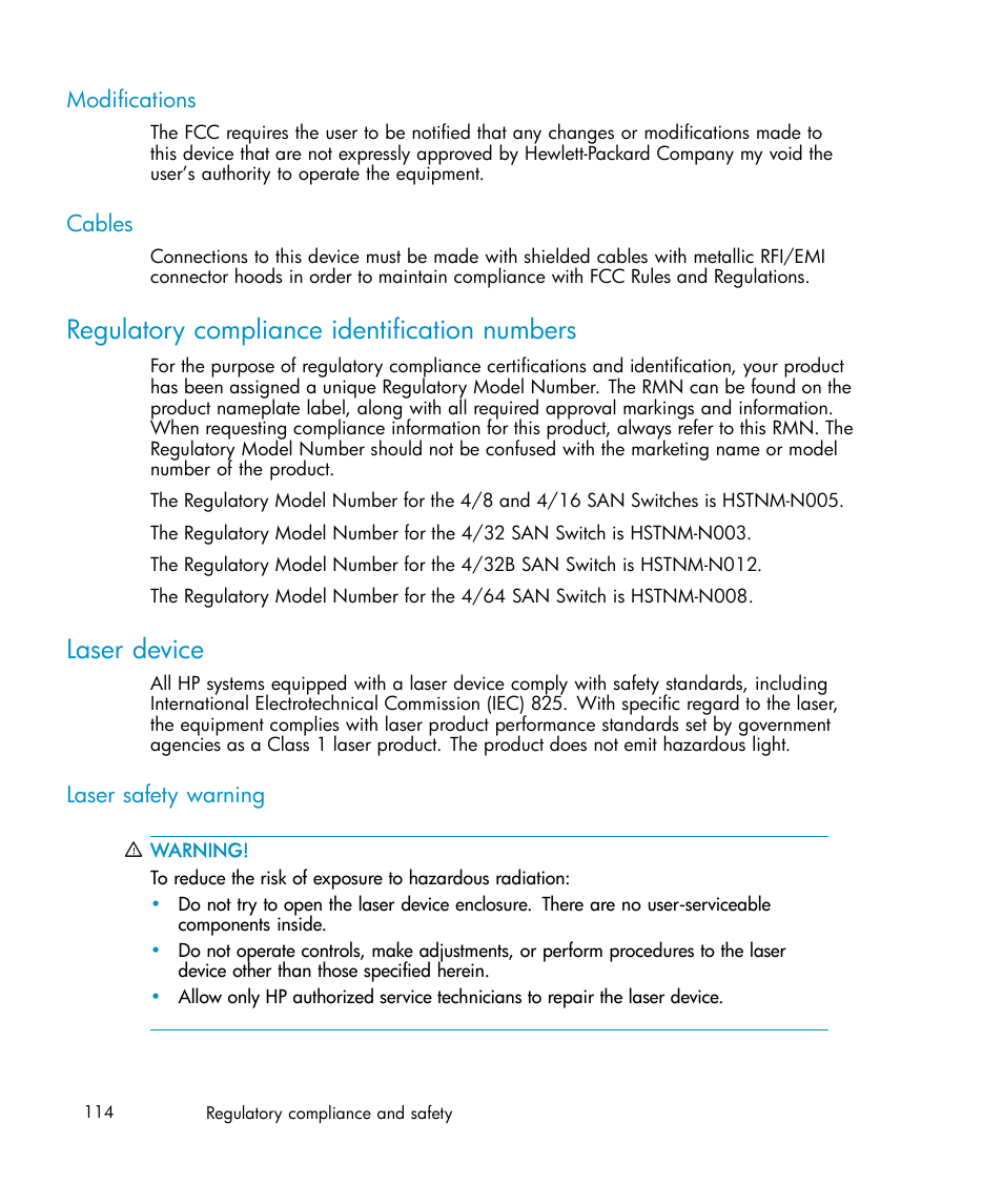 Modifications, Cables, Regulatory compliance identification numbers | Laser device, Laser safety warning | IBM AA-RWF3A-TE User Manual | Page 114 / 159