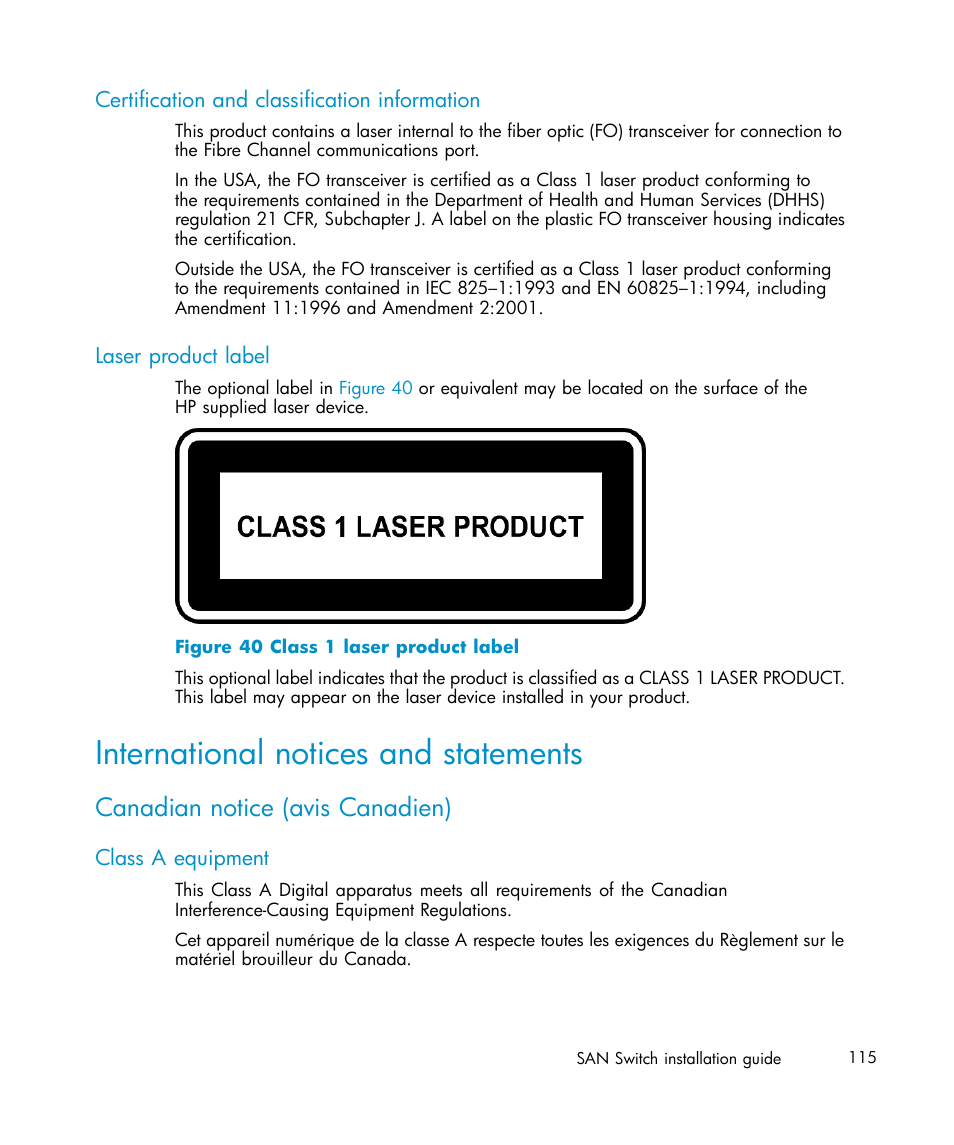 Certification and classification information, Laser product label, International notices and statements | Canadian notice (avis canadien), Class a equipment, 40 class 1 laser product label | IBM AA-RWF3A-TE User Manual | Page 115 / 159