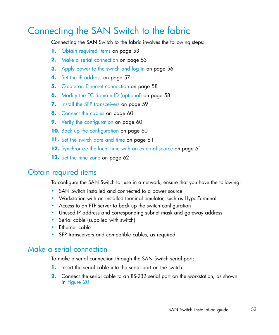 Connecting the san switch to the fabric, Obtain required items, Make a serial connection | IBM AA-RWF3A-TE User Manual | Page 53 / 159