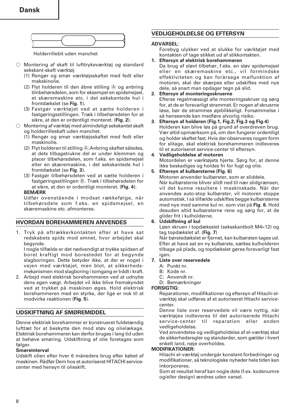 Dansk | ICON Enterprises H 70SD User Manual | Page 10 / 26