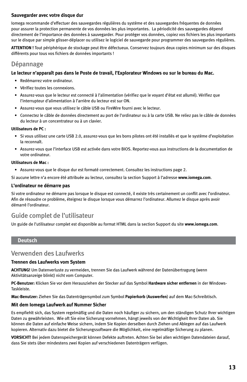 Dépannage, Guide complet de l’utilisateur, Verwenden des laufwerks | Iomega EN61000-3-2 User Manual | Page 13 / 32