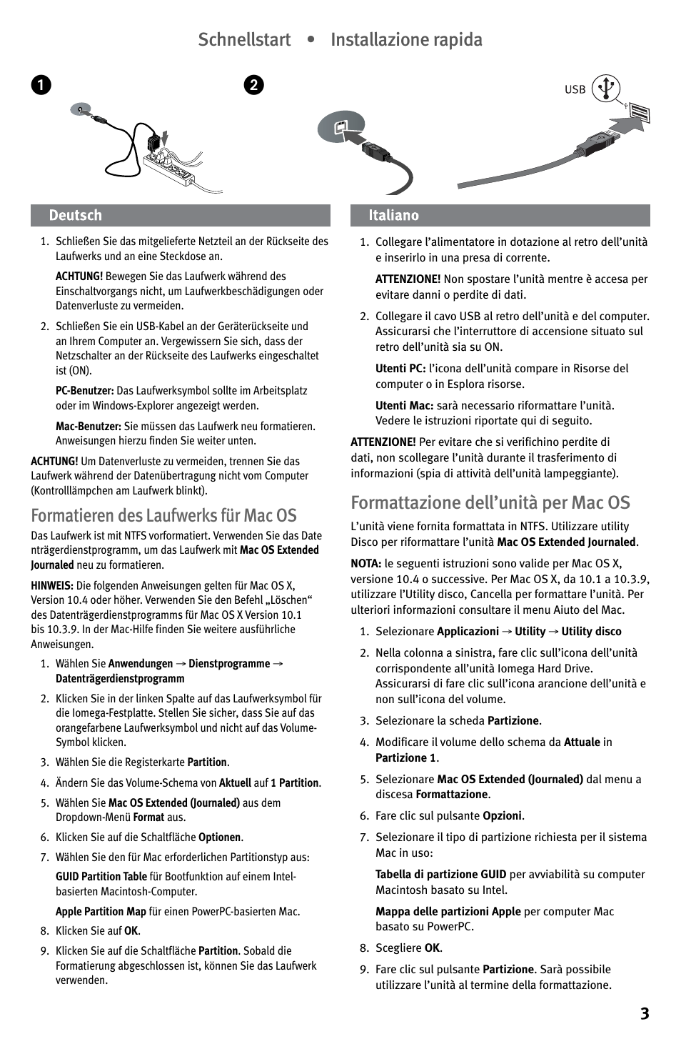 Schnellstart • installazione rapida, Formatieren des laufwerks für mac os, Formattazione dell’unità per mac os | Iomega EN61000-3-2 User Manual | Page 3 / 32