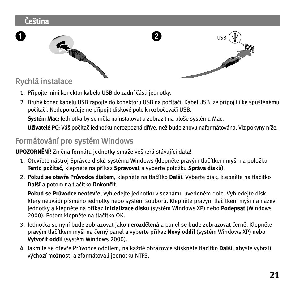 21 rychlá instalace, Formátování pro systém windows | Iomega Portable Hard Drive eGo Helium User Manual | Page 21 / 36