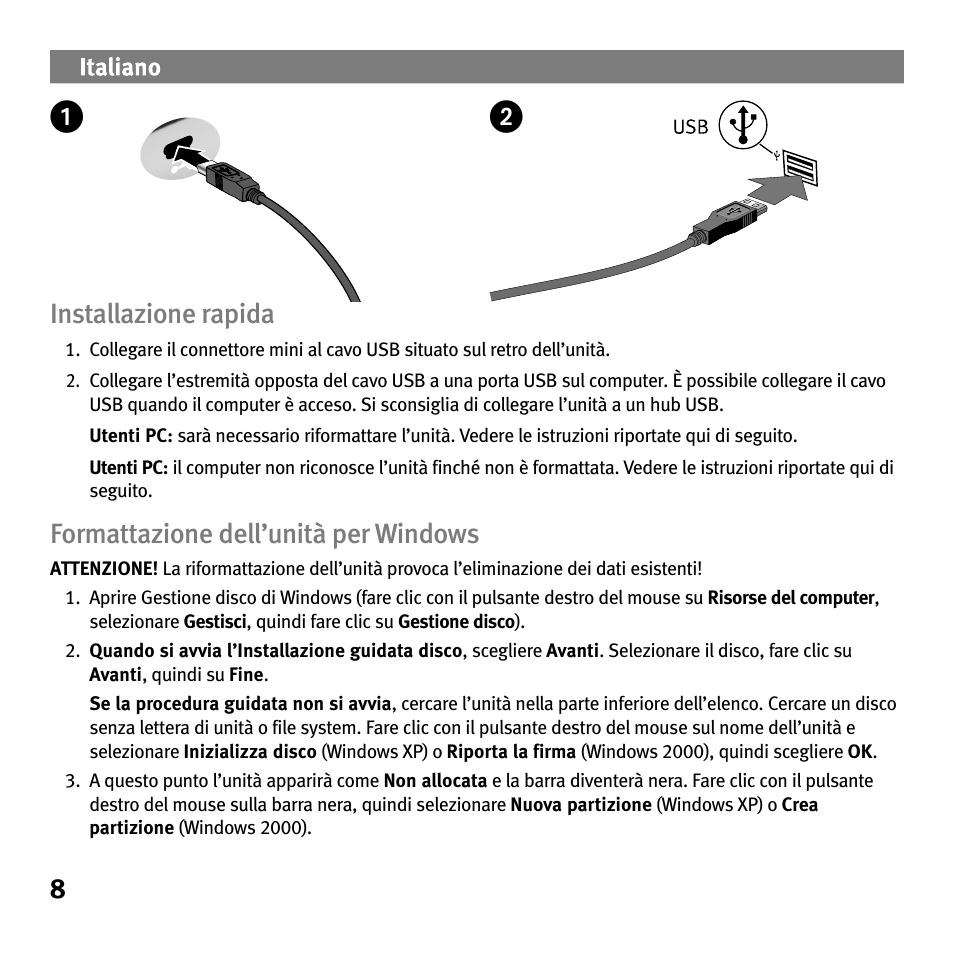 8installazione rapida, Formattazione dell’unità per windows | Iomega Portable Hard Drive eGo Helium User Manual | Page 8 / 36