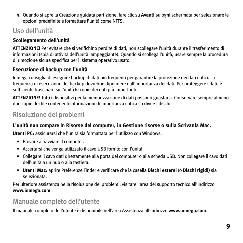 Uso dell’unità, Risoluzione dei problemi, Manuale completo dell’utente | Iomega Portable Hard Drive eGo Helium User Manual | Page 9 / 36