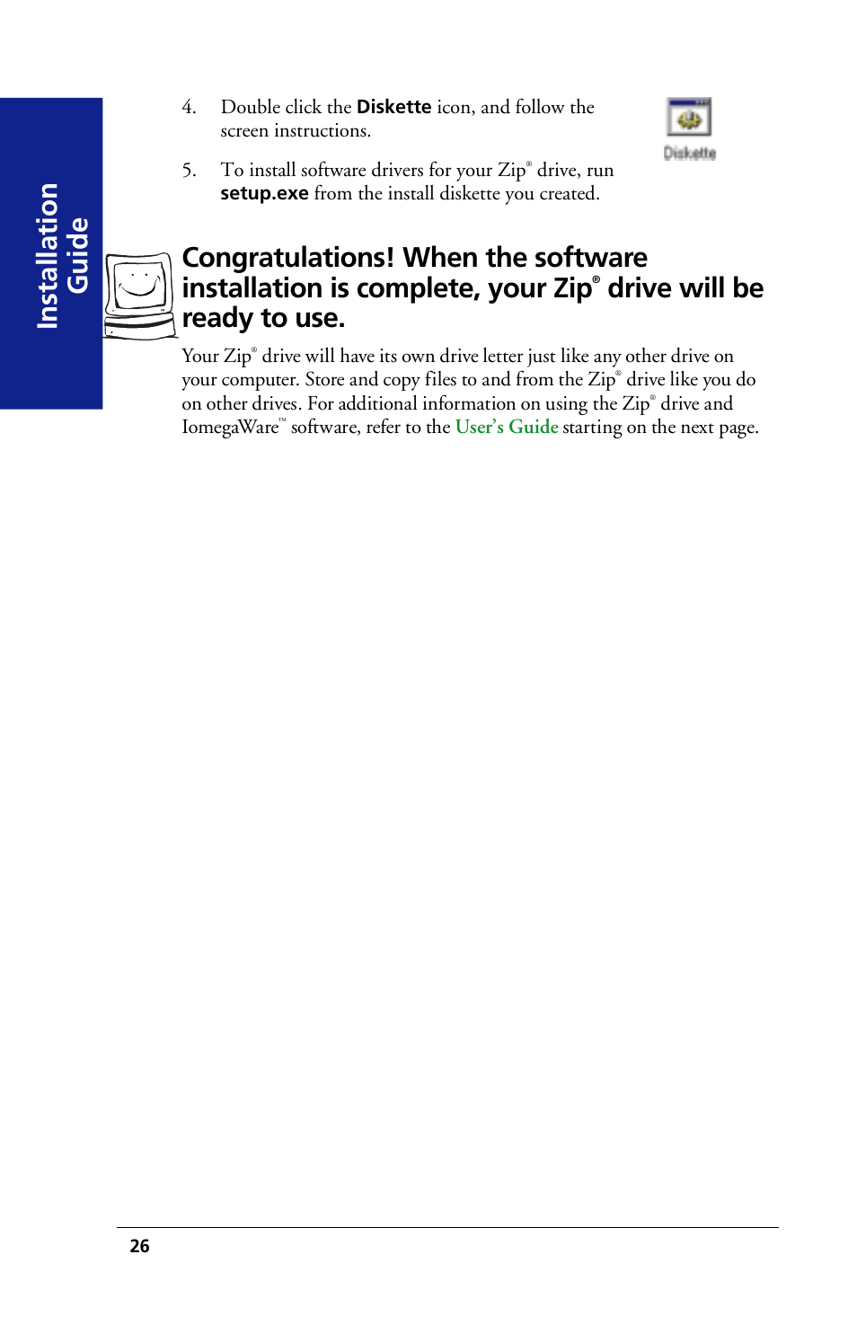 Installation guide, Drive will be ready to use | Iomega 03798300 User Manual | Page 26 / 48