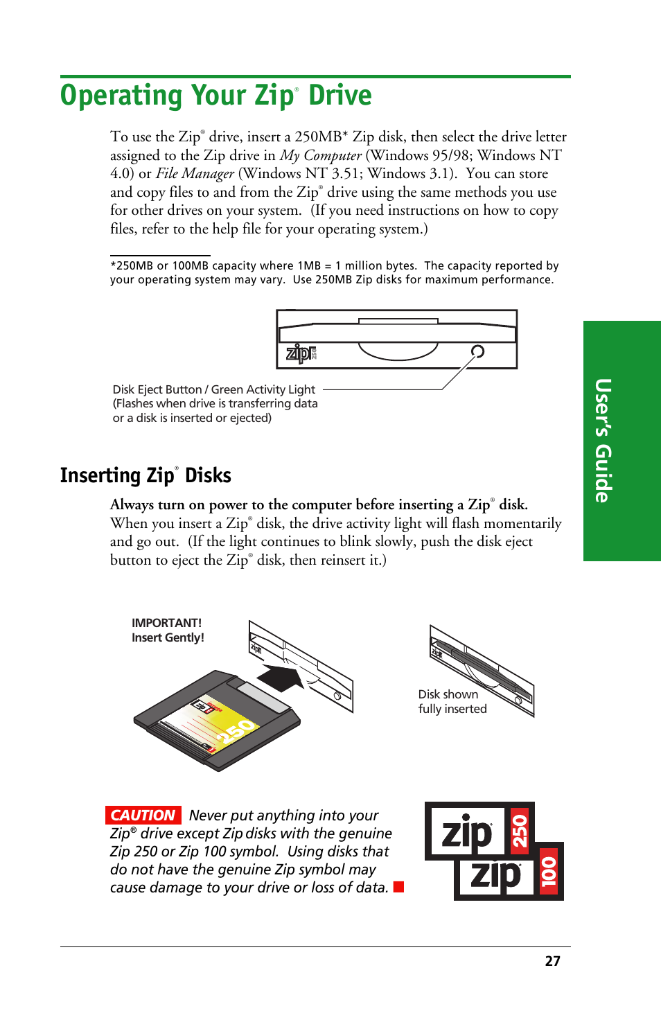 Operating your zip, Drive, User’ s guide | Inserting zip, Disks | Iomega 03798300 User Manual | Page 27 / 48