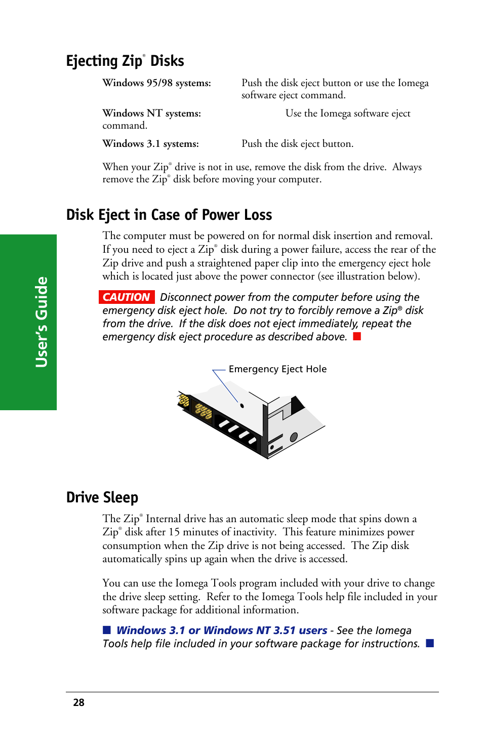 User’ s guide ejecting zip, Disks, Disk eject in case of power loss | Drive sleep | Iomega 03798300 User Manual | Page 28 / 48