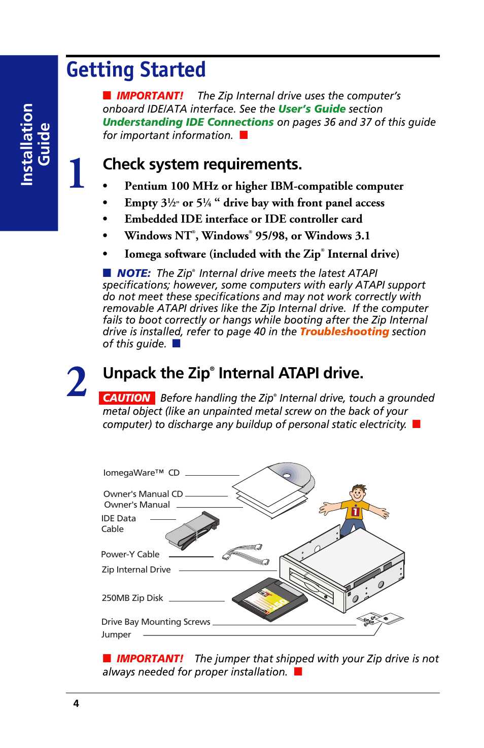 Getting started, Installation guide, Check system requirements | Unpack the zip, Internal atapi drive | Iomega 03798300 User Manual | Page 4 / 48