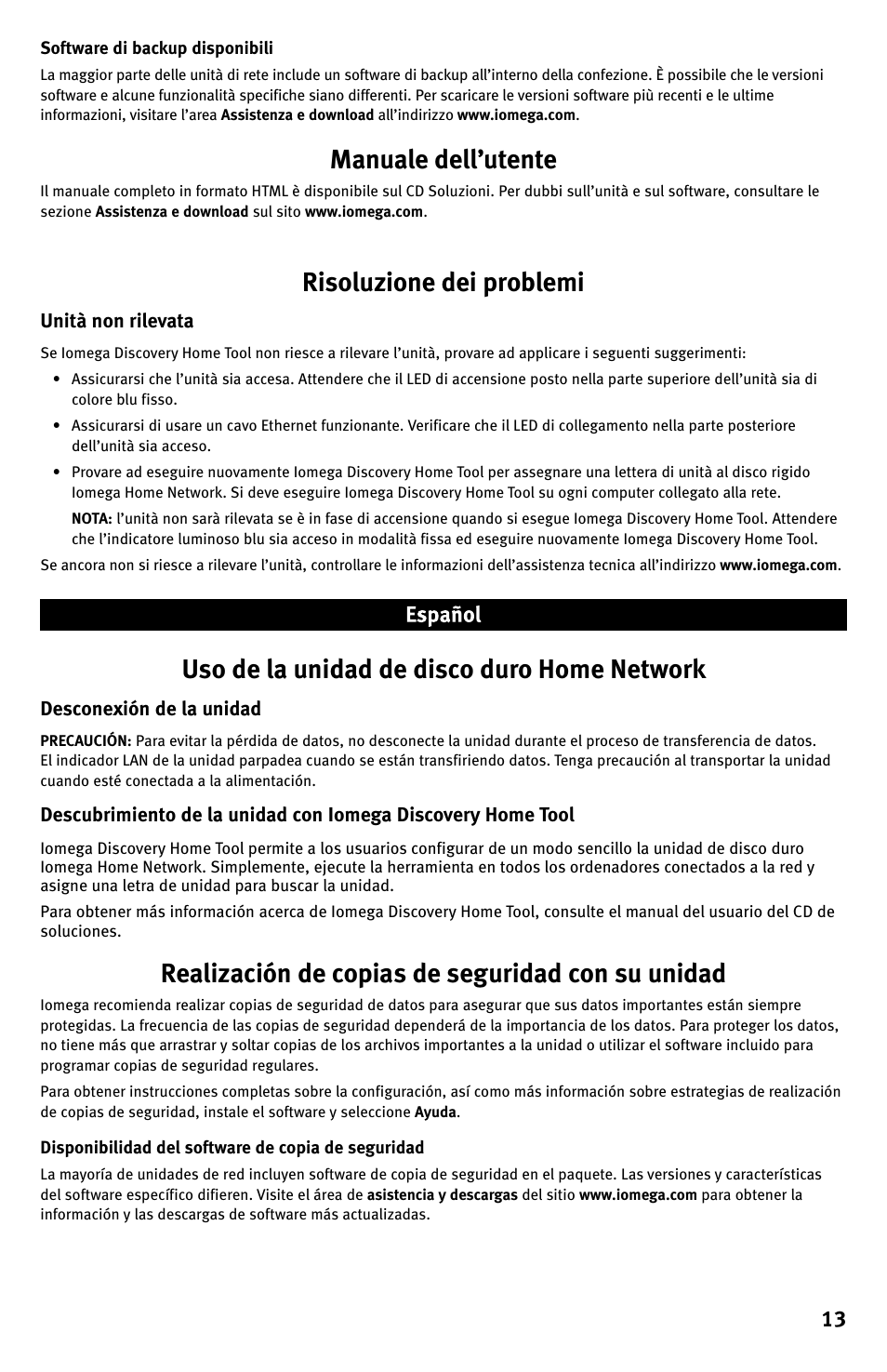 Manuale dell’utente, Risoluzione dei problemi, Uso de la unidad de disco duro home network | Realización de copias de seguridad con su unidad | Iomega Home Network Hard Drive User Manual | Page 13 / 20