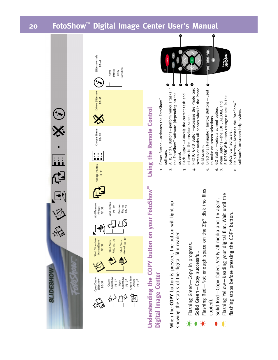 20 fotoshow, Digital image center user’s manual, Understanding the copy button on y our fotos ho w | Digital image center, Using the r emote contr ol | Iomega FotoShow Digital Image Center User Manual | Page 20 / 68