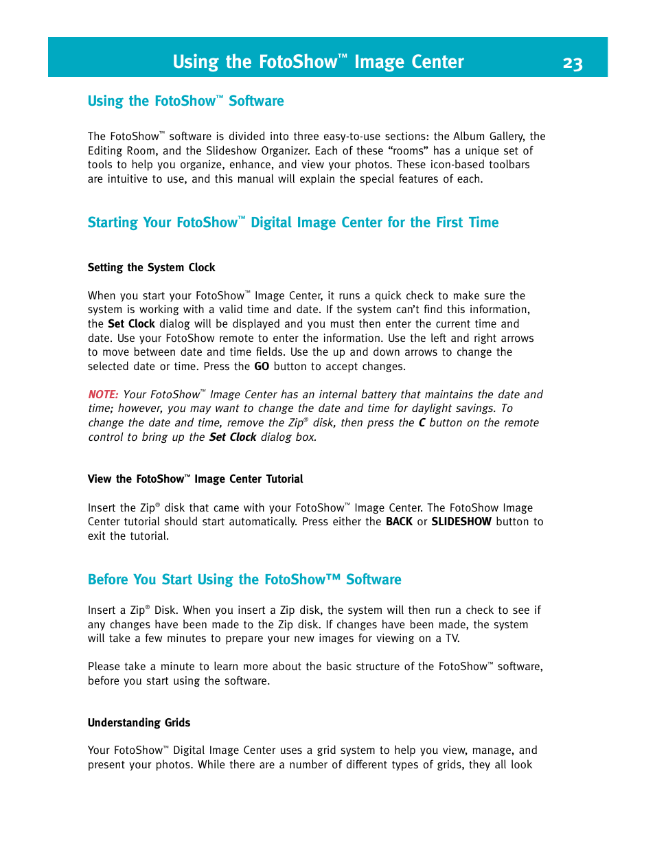 Using the fotoshow, Image center 23, Software | Starting your fotoshow, Digital image center for the first time, Before you start using the fotoshow™ software | Iomega FotoShow Digital Image Center User Manual | Page 23 / 68
