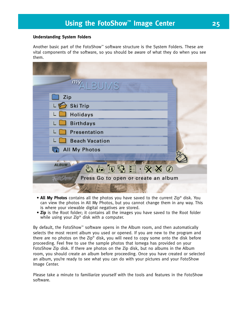 Using the fotoshow, Image center 25 | Iomega FotoShow Digital Image Center User Manual | Page 25 / 68