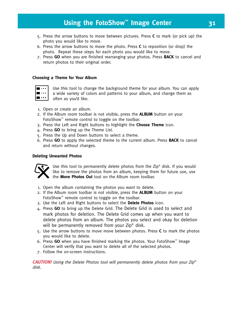 Using the fotoshow, Image center 31 | Iomega FotoShow Digital Image Center User Manual | Page 31 / 68