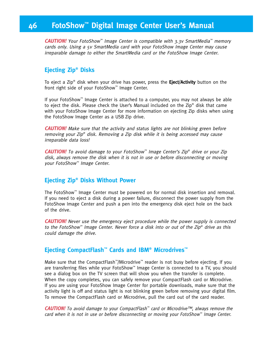 46 fotoshow, Digital image center user’s manual, Ejecting zip | Disks, Disks without power, Ejecting compactflash, Cards and ibm, Microdrives, Caution | Iomega FotoShow Digital Image Center User Manual | Page 46 / 68
