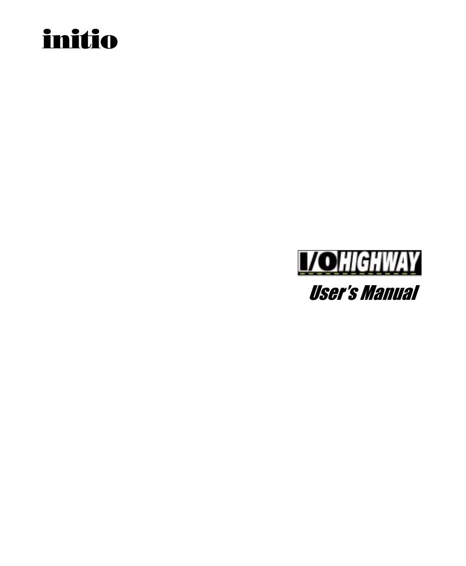 Initio I/O HIGHWAY User Manual | 62 pages