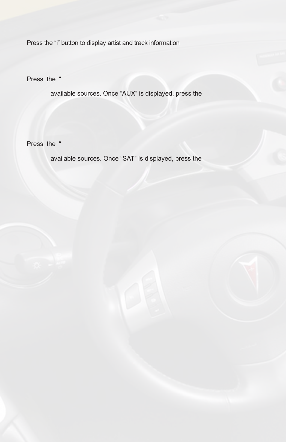Selecting aux input, Selecting factory installed sat, If equipped) | iSimple PXAMG User Manual | Page 10 / 16