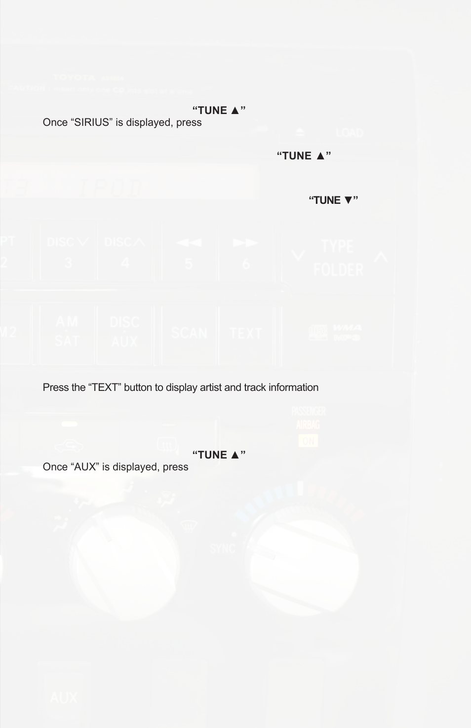 Sirius satellite radio operation, Selecting aux input | iSimple PGHTY1 User Manual | Page 7 / 12