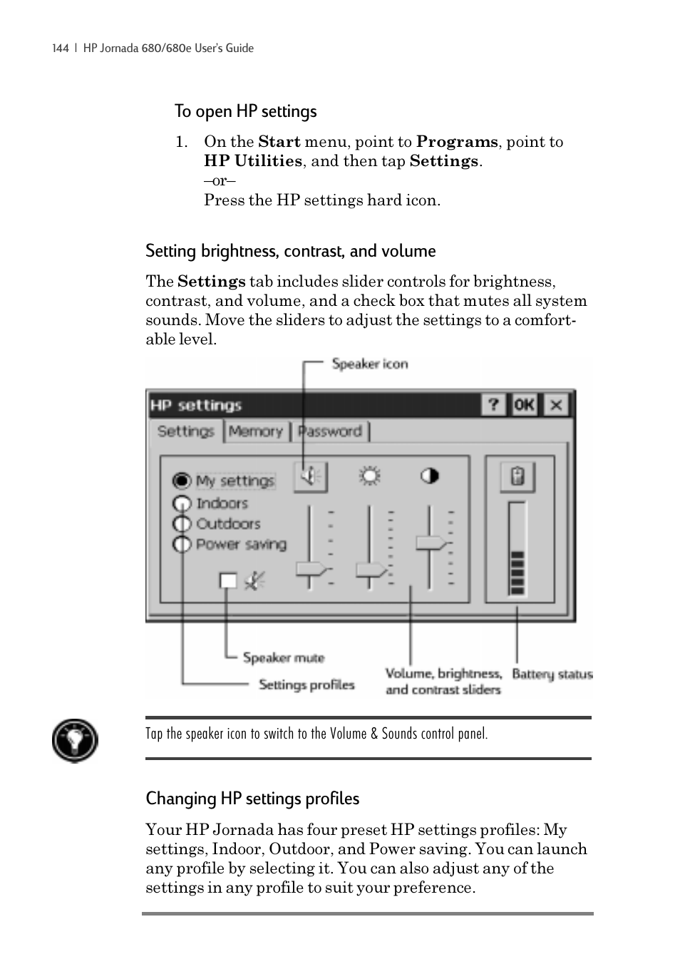 Setting brightness, contrast, and volume, Changing hp settings profiles | iSimple Handheld PC 680/680e User Manual | Page 150 / 202