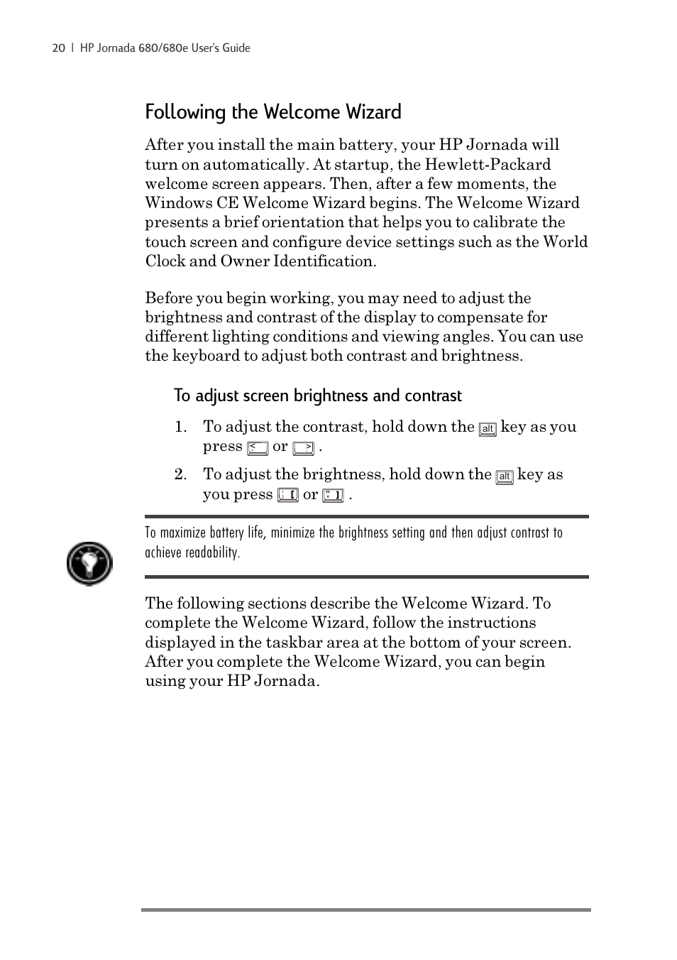 Following the welcome wizard | iSimple Handheld PC 680/680e User Manual | Page 26 / 202