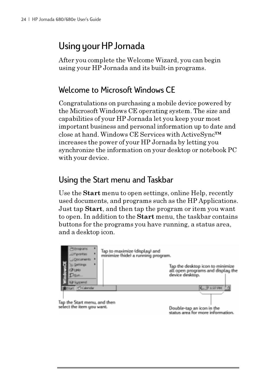 Using your hp jornada, Welcome to microsoft windows ce, Using the start menu and taskbar | iSimple Handheld PC 680/680e User Manual | Page 30 / 202