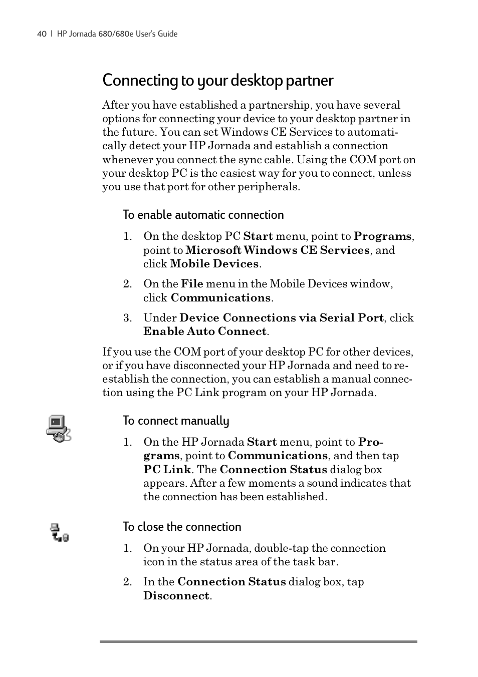 Connecting to your desktop partner | iSimple Handheld PC 680/680e User Manual | Page 46 / 202