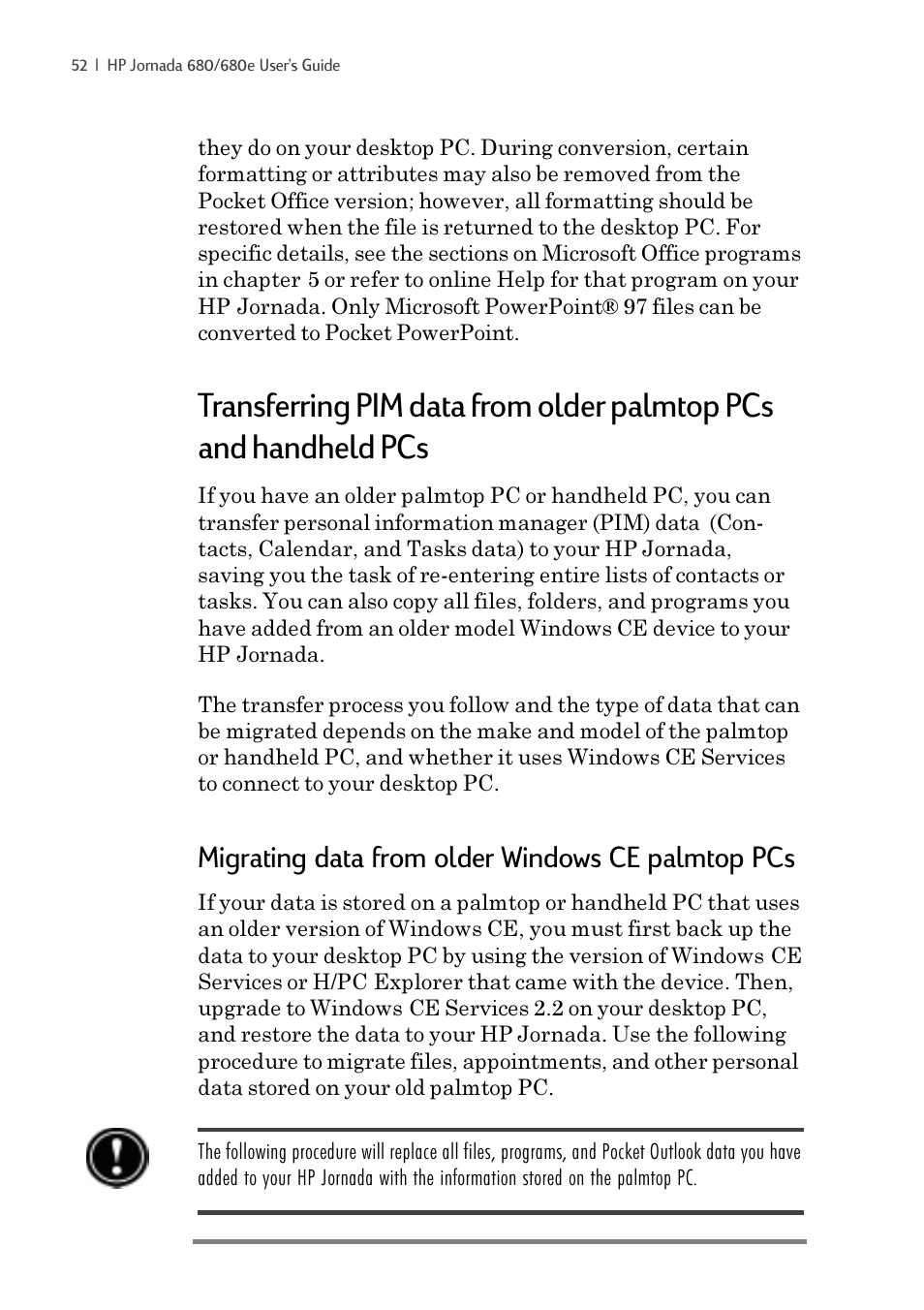 Migrating data from older windows ce palmtop pcs | iSimple Handheld PC 680/680e User Manual | Page 58 / 202