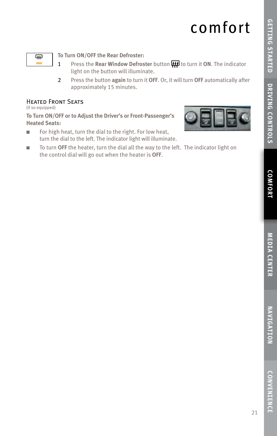 Comfort | Infiniti EX35 User Manual | Page 23 / 48