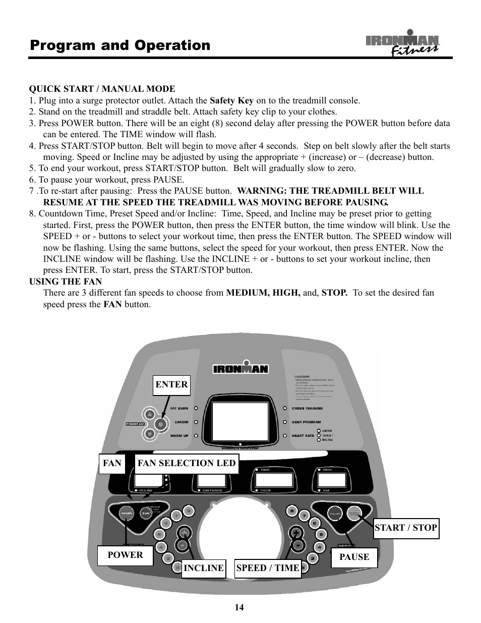 Program and operation | Ironman Fitness 320t User Manual | Page 14 / 31