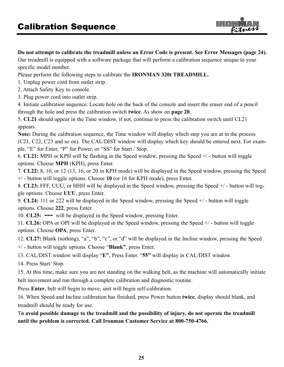 Calibration sequence | Ironman Fitness 320t User Manual | Page 25 / 31