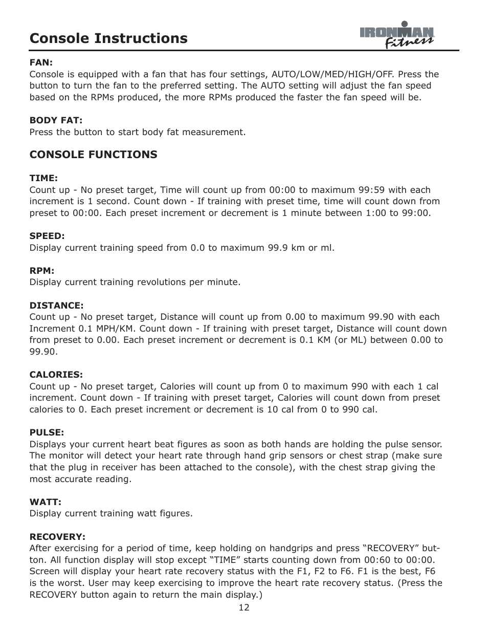 Console instructions | Ironman Fitness Achiever User Manual | Page 12 / 23