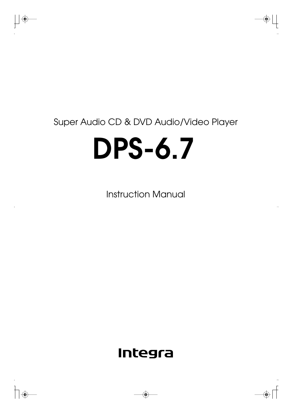Integra DPS-6.7 User Manual | 64 pages