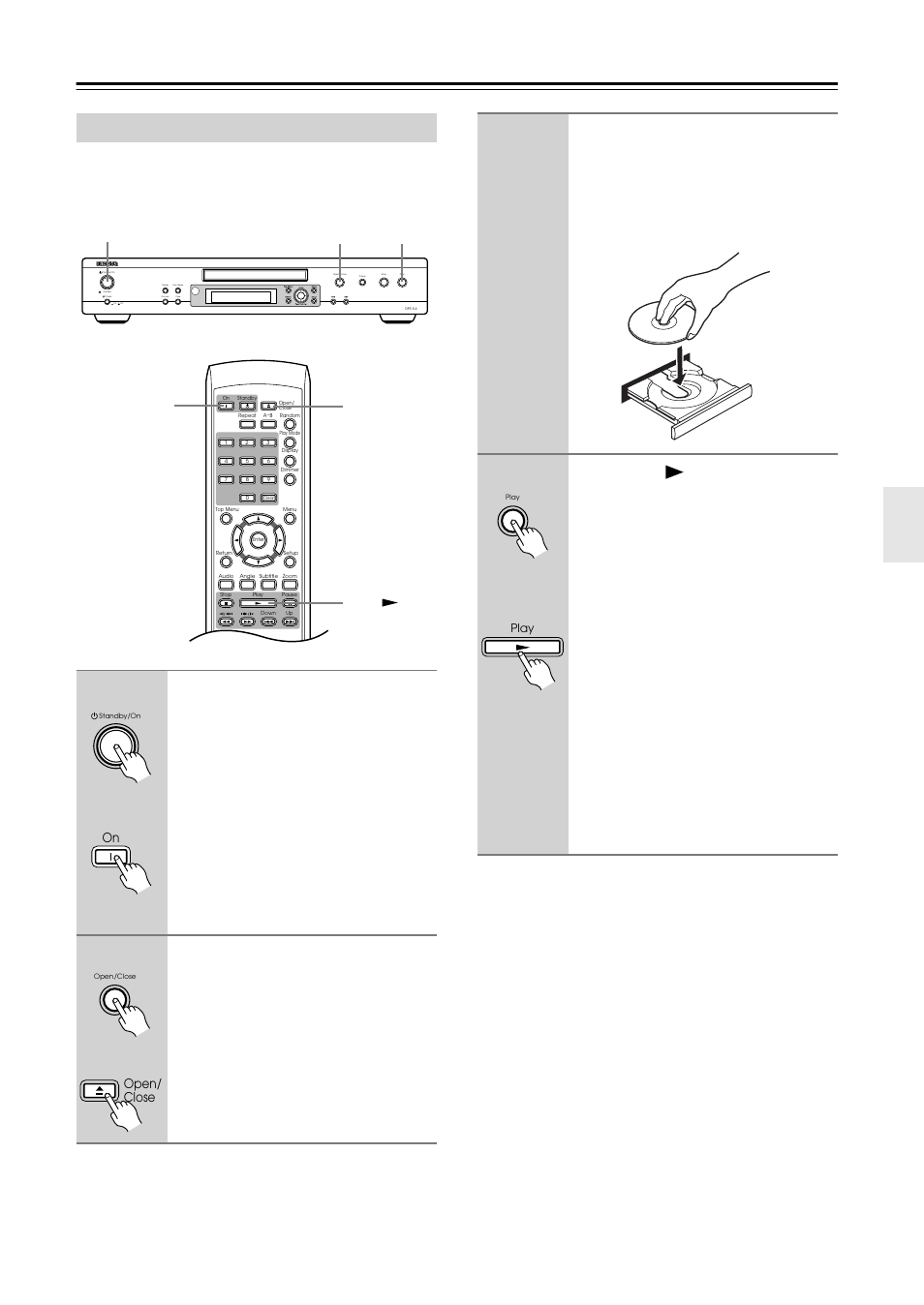 Getting started —continued, Playing discs, Press open/close to open the disc tray | Standby/on on open/ close play play open/close, Open/ close | Integra DPS-5.4 User Manual | Page 25 / 60